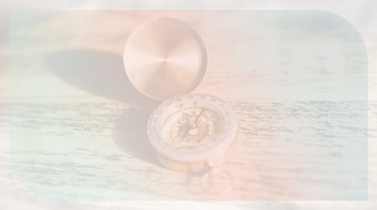 Purpose and Passion - a compass symbolizes finding your purpose