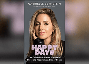 Gabrielle Bernstein - Happy Days book cover